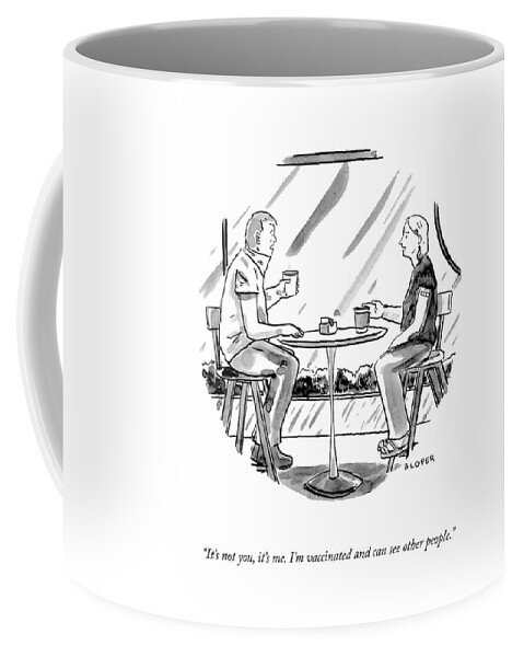 It's Not You, It's Me Coffee Mug