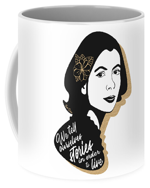 Joan Didion Coffee Mug featuring the digital art Joan Didion Graphic Quote II by Ink Well