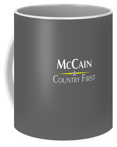 John Mccain Country First 2008 Campaign Memorial Day Coffee Mug featuring the digital art John McCain Country First 2008 Campaign Memorial Day by Meadoc Osamu