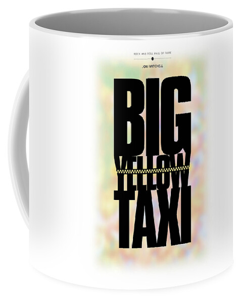 Rock And Roll Hall Of Fame Poster Coffee Mug featuring the digital art Joni Mitchell - Big Yellow Taxi by David Davies