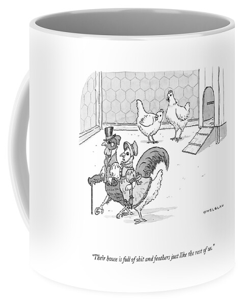 Just Like The Rest Of Us Coffee Mug