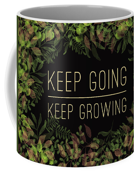 Inspirational Coffee Mug featuring the painting Keep Going by Bonnie Bruno