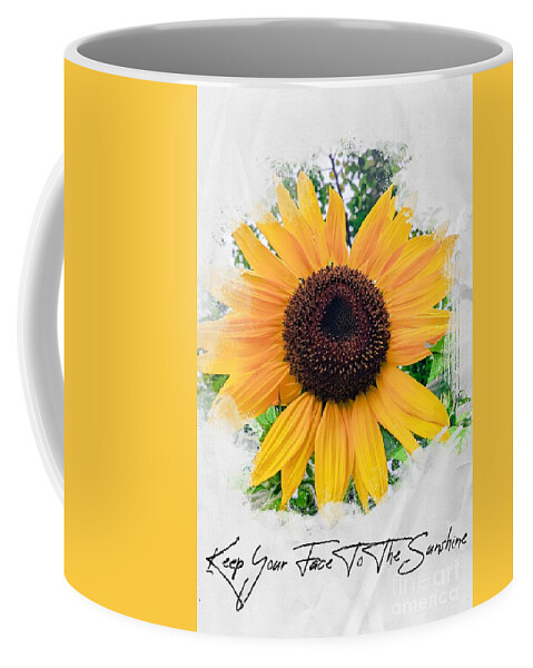Sunflower Coffee Mug featuring the photograph Keep Your Face To The Sunshine by Claudia Zahnd-Prezioso