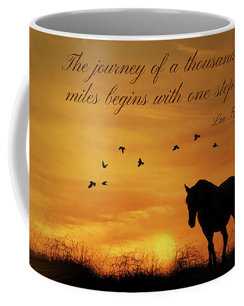 Horse Coffee Mug featuring the photograph Lao Tzu Famous Quote The Journey of a Thousand Miles begins with One Step. by Stephanie Laird
