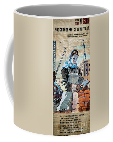 Let's Rebuild Stalingrad Coffee Mug featuring the drawing Lets Rebuild Stalingrad Vintage World War II Poster by M G Whittingham
