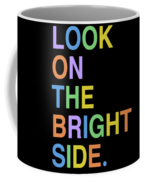 Mustache Smile Coffee Mug featuring the painting LOOK ON THE BRIGHT SIDE Gratitude Positive Message by Tony Rubino
