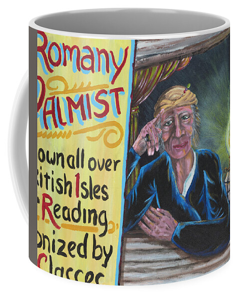 Acrylic Painting Coffee Mug featuring the painting Madam Thorney She Told Fortunes by The GYPSY and Mad Hatter