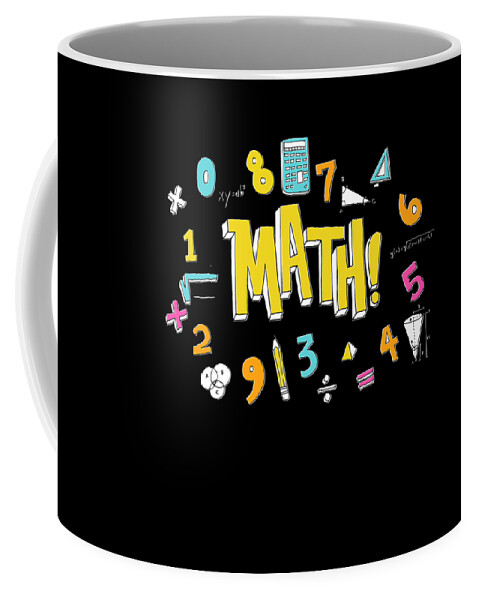 Funny Coffee Mug featuring the digital art Math by Flippin Sweet Gear