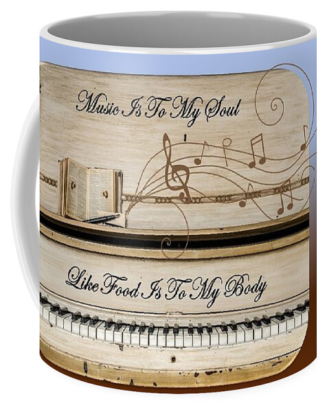 Music Coffee Mug featuring the mixed media Music Is To My Soul... by Nancy Ayanna Wyatt