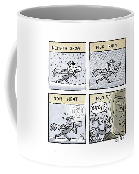 Neither Snow Nor Rain Coffee Mug
