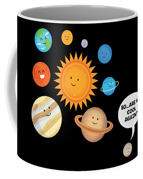 https://render.fineartamerica.com/images/rendered/default/frontright/mug/images/artworkimages/medium/3/pluto-versus-solar-system-planets-science-gift-haselshirt-transparent.png?&targetx=223&targety=17&imagewidth=354&imageheight=299&modelwidth=800&modelheight=333&backgroundcolor=000000&orientation=0&producttype=coffeemug-11