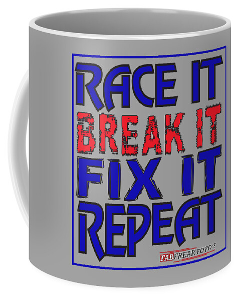 Race Coffee Mug featuring the digital art Race it Guys by Darrell Foster