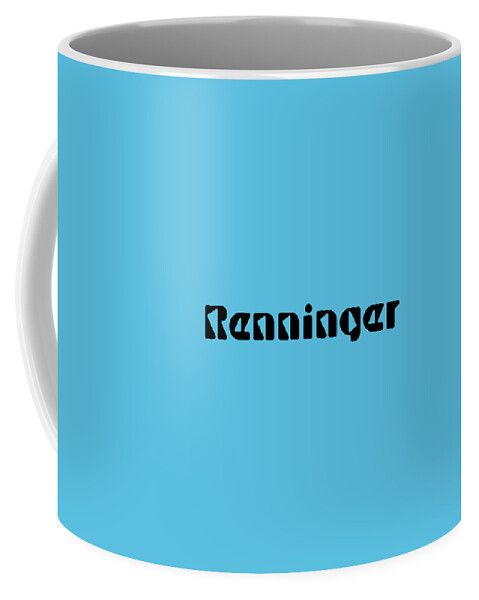 Renninger Coffee Mug featuring the digital art Renninger #Renninger by TintoDesigns