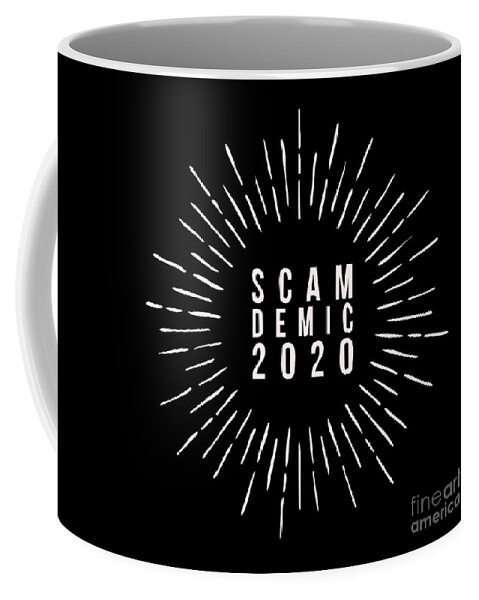Scam Demic 2020 Coffee Mug featuring the digital art Scam Demic 2020 by Leah McPhail