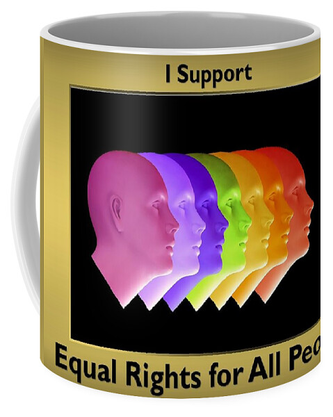 Lgbtq Coffee Mug featuring the mixed media Support LGBTQ Rights by Nancy Ayanna Wyatt