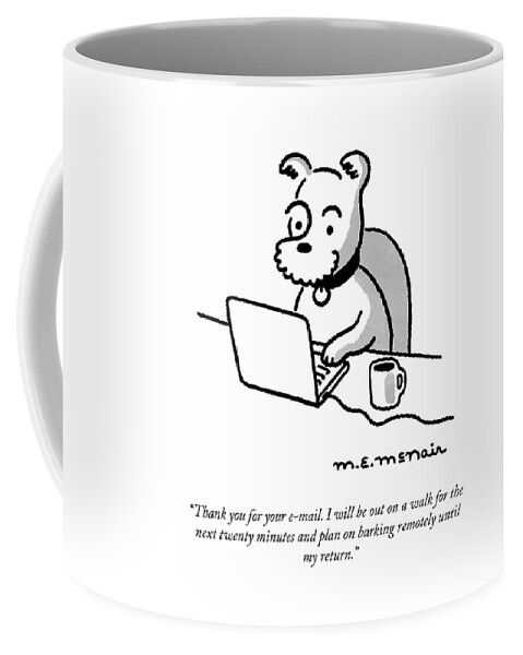 Thank You For Your E-mail Coffee Mug