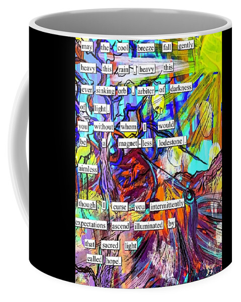 Poem Coffee Mug featuring the mixed media That Sacred Light by Angela Weddle