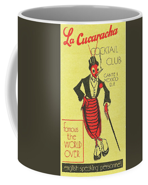 La Cucaracha Club Coffee Mug featuring the digital art The Cockroach Cocktail Club by Kim Kent