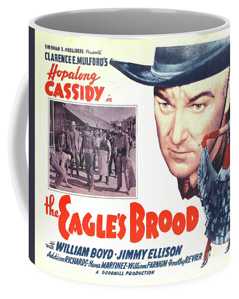 Hopalong Coffee Mug featuring the mixed media ''The Eagle's Brood'' with Hopalong Cassidy, 1935 by Stars on Art
