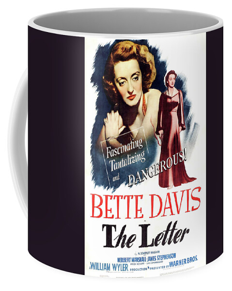 Letter Coffee Mug featuring the mixed media ''The Letter'', with Bette Davis, 1940 by Stars on Art