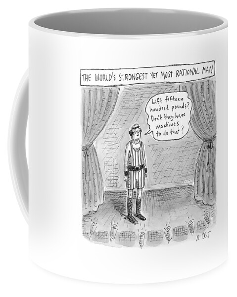The World's Strongest Yet Most Rational Man Coffee Mug