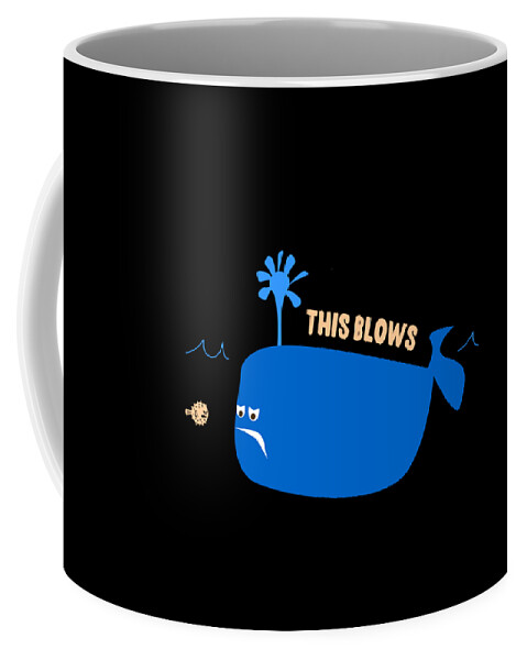 Cool Coffee Mug featuring the digital art This Blows Funny Whale Blowfish by Flippin Sweet Gear