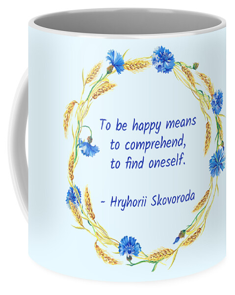Skovoroda Coffee Mug featuring the digital art To be happy by Alex Mir