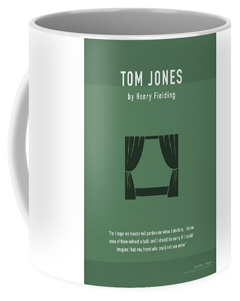 Tom Jones Coffee Mug featuring the mixed media Tom Jones by Henry Fielding Greatest Book Series 100 by Design Turnpike