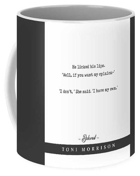 Toni Morrison Quote Coffee Mug featuring the mixed media Toni Morrison, Beloved - Quote Print - Minimal Literary Poster 03 by Studio Grafiikka
