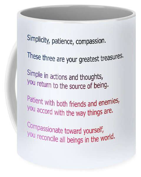 Lao Tzu Coffee Mug featuring the mixed media Truly The Greatest Treasures by Joseph S Giacalone