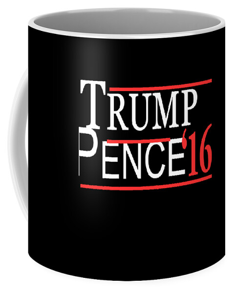 Funny Coffee Mug featuring the digital art Trump Pence by Flippin Sweet Gear