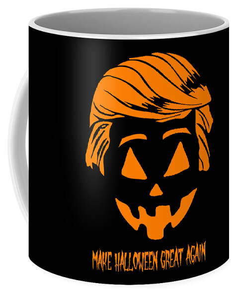 Cool Coffee Mug featuring the digital art Trumpkin Make Halloween Great Again by Flippin Sweet Gear