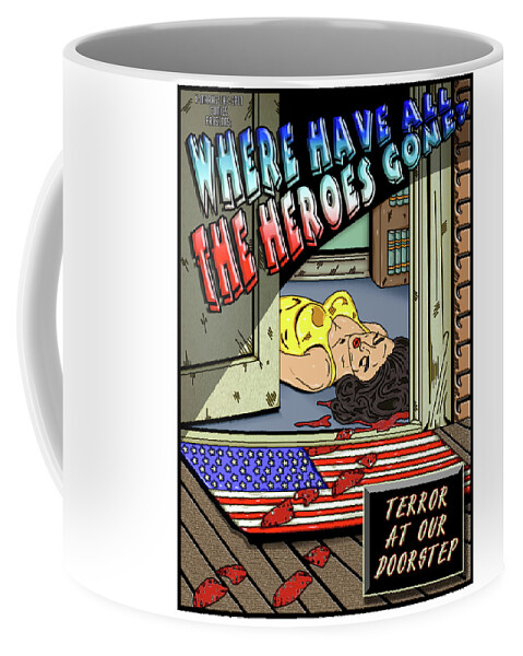 Illustration Coffee Mug featuring the digital art Untitled #6 from the Where Have All The Heroes Gone Series by Christopher W Weeks