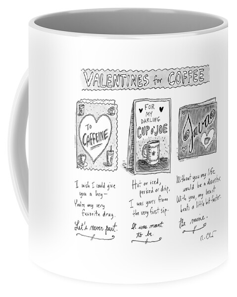 Valentines For Coffee Coffee Mug