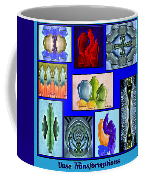 Living Room Coffee Mug featuring the digital art Vase Transformations - Collage by Ronald Mills