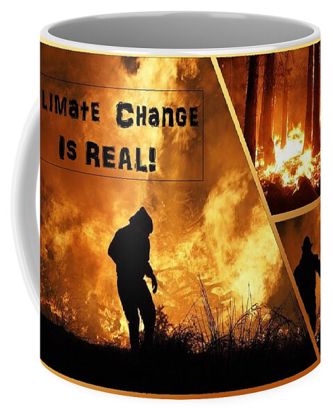 Fire Coffee Mug featuring the photograph Wild Fires Climate Change Is Real by Nancy Ayanna Wyatt