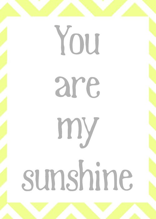  Baby Greeting Card featuring the digital art You Are My Sunshine #1 by Jaime Friedman