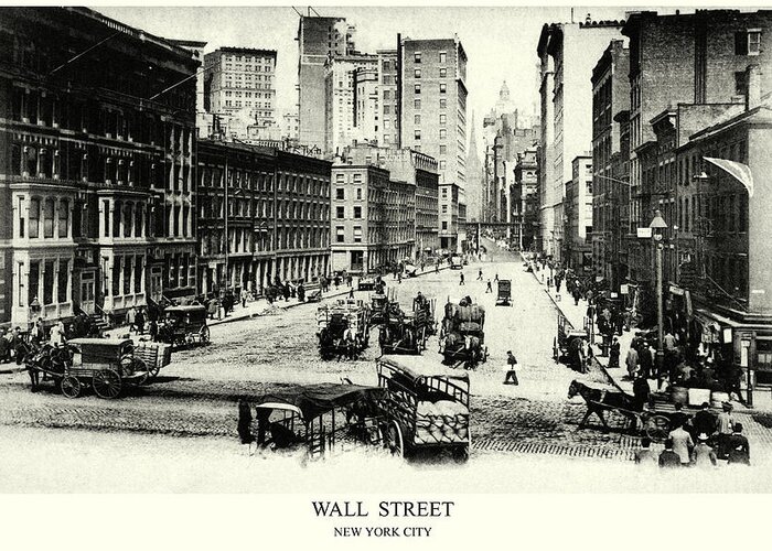 New York Greeting Card featuring the painting 1900 Wall Street New York City by Historic Image