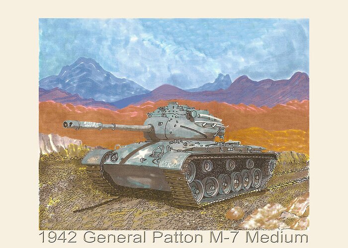 A Jack Pumphrey Painting Of A Patton M-47 Built By American Locomotive C. Greeting Card featuring the painting 1942 General Patton M 47 Medium Tank by Jack Pumphrey