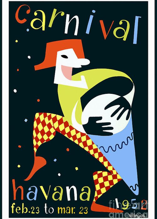  Carnaval Greeting Card featuring the drawing 1952 Carnaval Vintage Travel Poster by Jon Neidert