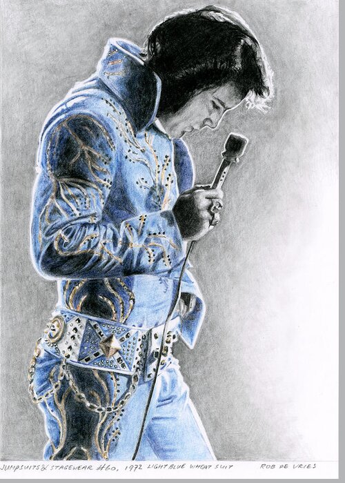Elvis Greeting Card featuring the drawing 1972 Light Blue Wheat Suit by Rob De Vries