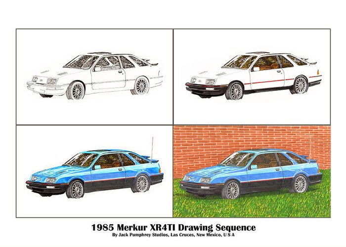 The Merkur Xr4ti Was A Short-lived United States And Canada-market Version Of The European Ford Sierra Xr4i Greeting Card featuring the painting 1985 Merkur XR4TI Drawing Sequence by Jack Pumphrey
