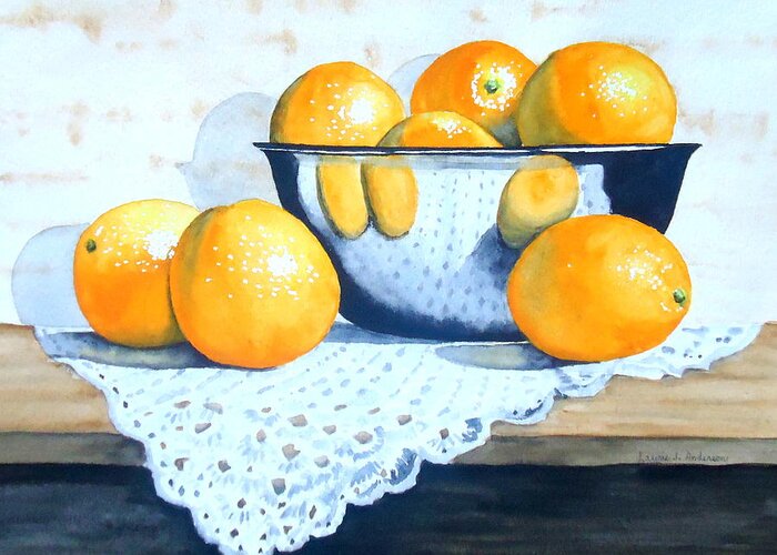  Still Life Greeting Card featuring the painting Bowl of Oranges #2 by Laurie Anderson