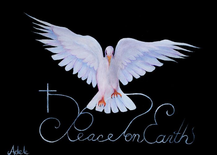Dove Greeting Card featuring the painting Peace on Earth #1 by Adele Moscaritolo