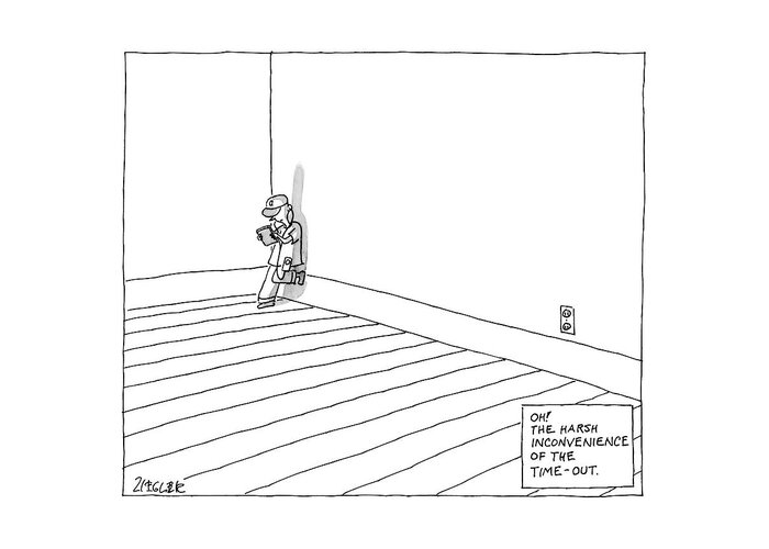 Time-out. Cell Phones Greeting Card featuring the drawing A Child Plays On A Tablet In The Corner by Jack Ziegler