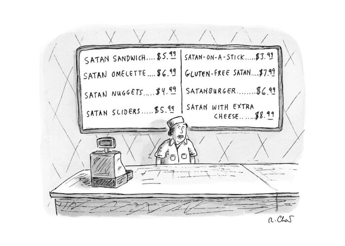 Satan Greeting Card featuring the drawing A Fast Food Employee Stands In Front Of A Menu by Roz Chast
