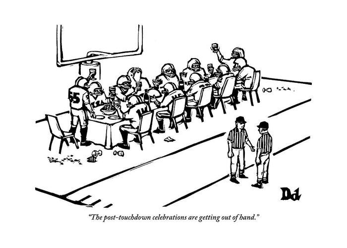 Football Greeting Card featuring the drawing A Football Team Enjoys A Seated Dinner With Wine by Drew Dernavich