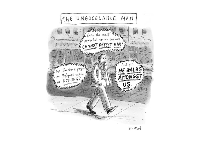 The Ungooglable Man Greeting Card featuring the drawing A Man Is Seen Walking Down The Sidewalk With Word by Roz Chast