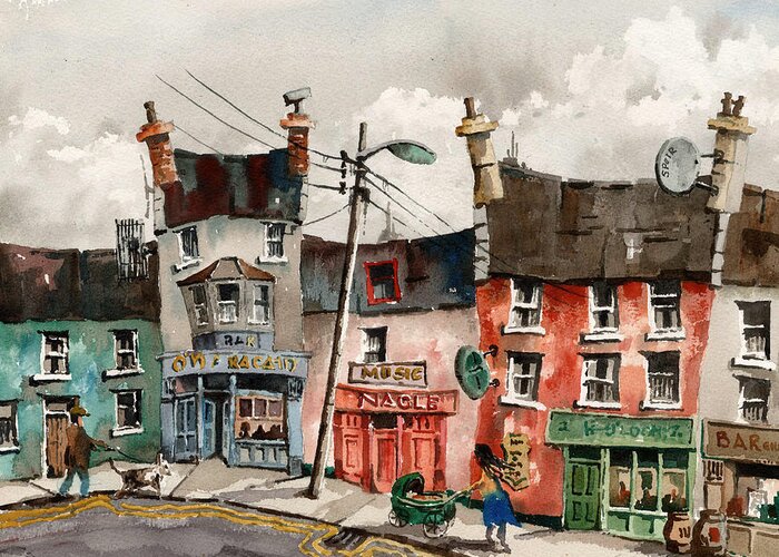 Val Byrne Greeting Card featuring the painting A Street of Pubs by Val Byrne