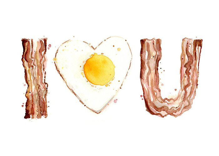 Bacon Greeting Card featuring the painting Bacon and Egg LOVE by Olga Shvartsur